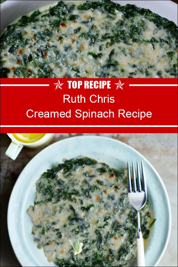 Ruth Chris Creamed Spinach Recipe